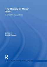 9780415851213-0415851211-The History of Motor Sport (Sport in the Global Society - Historical Perspectives)