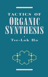 9780471598961-0471598968-Tactics of Organic Synthesis