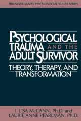 9780876305942-087630594X-Psychological Trauma and the Adult Survivor: Theory, Therapy, and Transformation, (Brunner/Mazel Psychosocial Stress Series, No. 21)