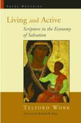 9780802833457-0802833454-Living And Active: Scripture in the Economy of Salvation (Sacra Doctrina: Christian Theology for a Postmodern Age (Sacra))