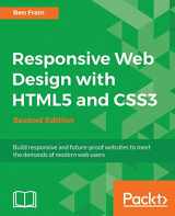 9781784398934-1784398934-Responsive Web Design with HTML5 and CSS3 - Second Edition: Build responsive and future-proof websites to meet the demands of modern web users