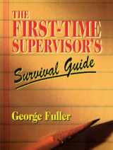 9780133114324-0133114325-First Time Supervisors Survival Guide