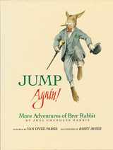 9780152413521-0152413529-Jump Again! More Adventures of Brer Rabbit