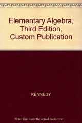 9780618108763-0618108769-Elementary Algebra, Third Edition, Custom Publication