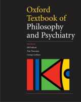 9780198526957-0198526954-Oxford Textbook of Philosophy of Psychiatry (International Perspectives in Philosophy and Psychiatry)