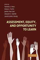 9780521706599-0521706599-Assessment, Equity, and Opportunity to Learn (Learning in Doing: Social, Cognitive and Computational Perspectives)