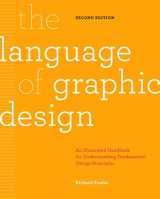 9781631596179-1631596179-The Language of Graphic Design Revised and Updated: An illustrated handbook for understanding fundamental design principles