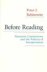 9780801494727-0801494729-Before Reading: Narrative Conventions and the Politics of Interpretation
