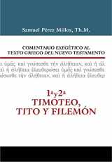 9788482679679-8482679678-Comentario Exegético al texto griego del N.T. - 1 y 2 Timoteo, Tito y Filemón (Spanish Edition)