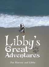 9781480886759-1480886750-Libby's Great Adventures