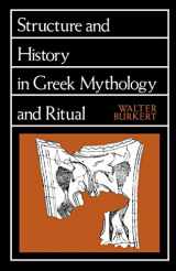 9780520047709-0520047702-Structure and History in Greek Mythology and Ritual (Sather Classical Lectures) (Volume 47)
