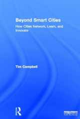 9781849714259-1849714258-Beyond Smart Cities: How Cities Network, Learn and Innovate