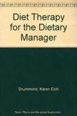 9780787280970-0787280976-Diet Therapy for the Dietary Manager