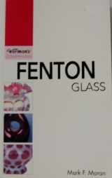 9780896894235-0896894231-Warman's Fenton Glass (A Warman's Companion)