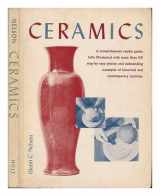 9781112857409-1112857400-Ceramics : A Comprehensive Studio Guide