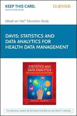 9780323322478-0323322476-Statistics & Data Analytics for Health Data Management - Elsevier eBook on Intel Education Study (Retail Access Card)