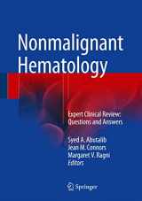 9783319303505-3319303503-Nonmalignant Hematology: Expert Clinical Review: Questions and Answers
