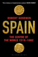 9781408862285-140886228X-Spain: The Centre of the World 1519-1682