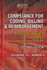 9781563273681-1563273683-Compliance for Coding, Billing & Reimbursement: A Systematic Approach to Developing a Comprehensive Program