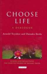 9781845115951-1845115953-Choose Life: A Dialogue (Echoes and Reflections)