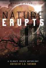 9781952706363-195270636X-Nature Erupts: A Climate Crisis Anthology (The World's Revolution)