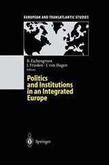 9783540594208-3540594205-Politics and Institutions in an Integrated Europe (European and Transatlantic Studies)