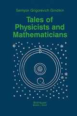 9780817633172-0817633170-Tales of Physicists and Mathematicians