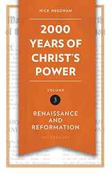 9781781917800-1781917809-2,000 Years of Christ’s Power Vol. 3: Renaissance and Reformation