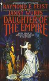 9780553272116-055327211X-Daughter of the Empire: An Epic Saga of the World on the Other Side of the Riftwar (Riftwar Cycle: The Empire Trilogy)