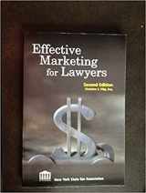 9780942954784-0942954785-Effective Marketing for Lawyers