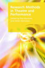 9780748641581-0748641580-Research Methods in Theatre and Performance (Research Methods for the Arts and Humanities)