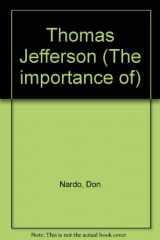 9781560060376-1560060379-The Importance of Thomas Jefferson