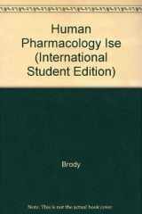 9780723423218-0723423210-Human Pharmacology ISE (International Student Edition)