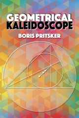9780486812410-0486812413-Geometrical Kaleidoscope (Dover Books on Mathematics)