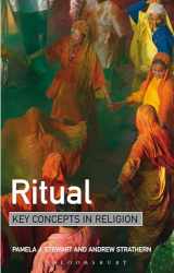 9781441137296-1441137297-Ritual: Key Concepts in Religion