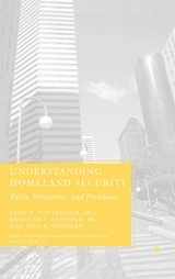9781403972422-1403972427-Understanding Homeland Security: Policy, Perspectives, and Paradoxes
