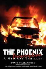 9780595529179-0595529178-The Phoenix Prescription: A Medical Thriller