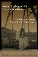 9780806139753-0806139757-Western Echoes of the Harlem Renaissance: The Life and Writings of Anita Scott Coleman
