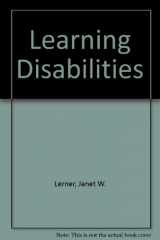 9780395961162-0395961165-Learning Disabilities