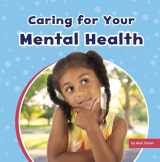 9781663976826-1663976821-Caring for Your Mental Health (Take Care of Yourself)