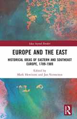 9780367636586-0367636581-Europe and the East (Ideas beyond Borders)
