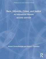 9781138921344-1138921343-Race, Ethnicity, Crime, and Justice: An International Dilemma (Criminology and Justice Studies)