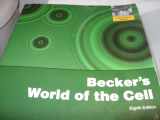 9780321716026-0321716027-Becker's World of the Cell (8th Edition)