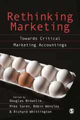 9780803974906-0803974906-Rethinking Marketing: Towards Critical Marketing Accountings