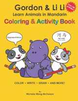9780982088166-0982088167-Gordon & Li Li: Learn Animals in Mandarin Coloring & Activity Book: 100+ Fun Engaging Bilingual Learning Activities For Kids Ages 5+