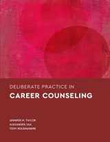 9781433842887-1433842882-Deliberate Practice in Career Counseling (Essentials of Deliberate Practice Series)