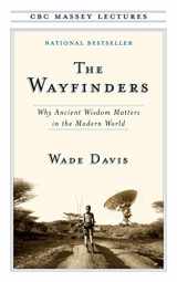 9780887848421-0887848427-The Wayfinders (CBC Massey Lectures)