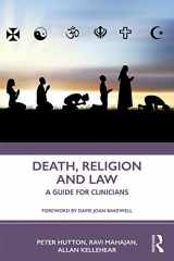 9781138592896-1138592897-Death, Religion and Law: A Guide For Clinicians