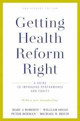 9780190077204-0190077204-Getting Health Reform Right, Anniversary Edition: A Guide to Improving Performance and Equity
