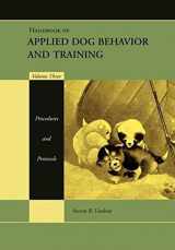 9780470344132-047034413X-Handbook of Applied Dog Behavior and Training, Procedures and Protocols